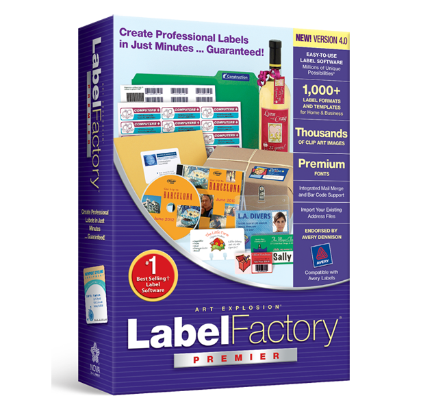 Label Factory Premier 4.0 The Fastest, Easiest Way to Create Professional Quality Labels